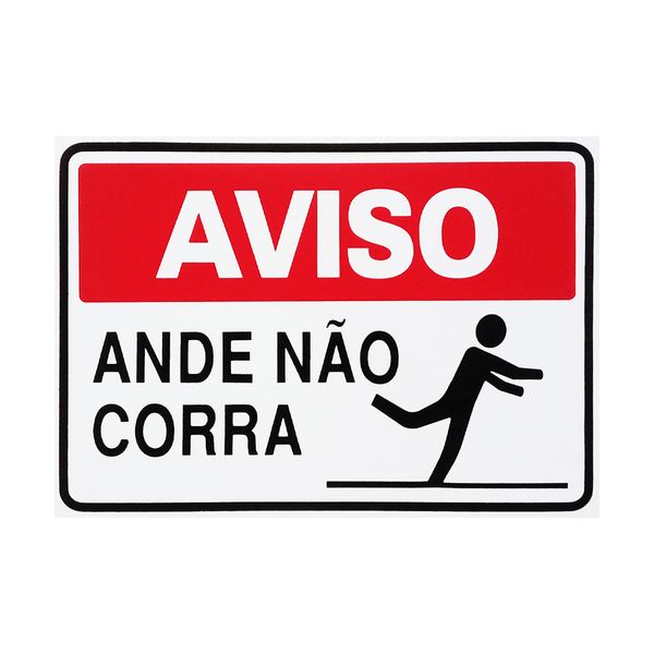 Placa De Sinalização Aviso Ande Não Corra 30x20 Acesso - S-216 F9e