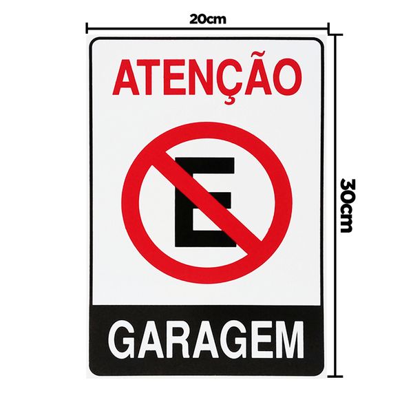 Placa De Sinalização Atenção Proibido Estacionar Garagem 20x30 Acesso - P-4 F9e