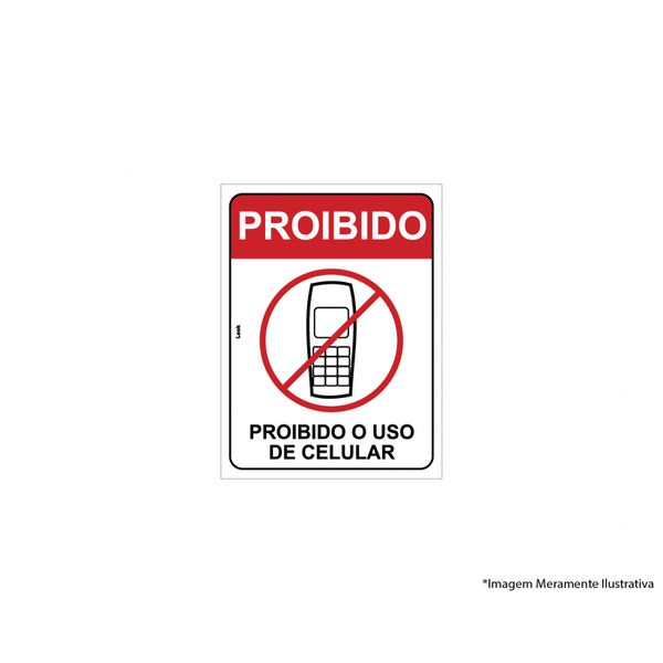PLACA SINAL.PVC 15X20CM PROIBIDO O USO DE CELULAR 2259