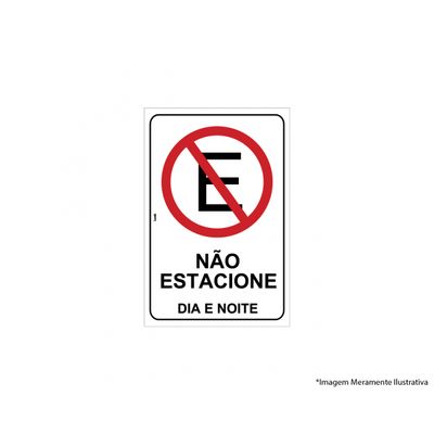 PLACA SINAL.PVC 20X30CM NAO ESTAC. DIA E NOITE REF2288