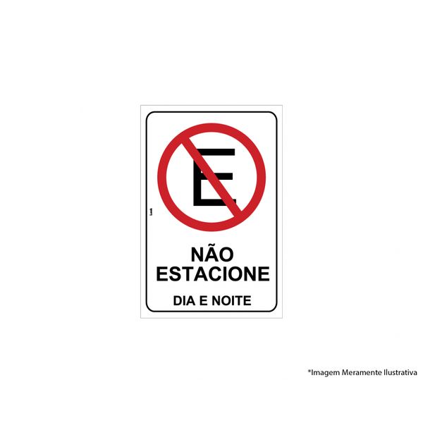 PLACA SINAL.PVC 20X30CM NAO ESTAC. DIA E NOITE REF2288
