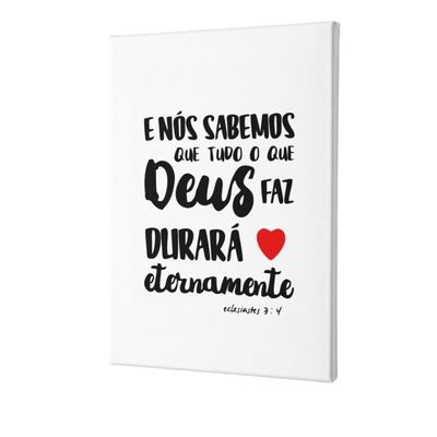 Placa Decorativa Fé E Religião - Eclesiastes 3:4 - 30x45cm