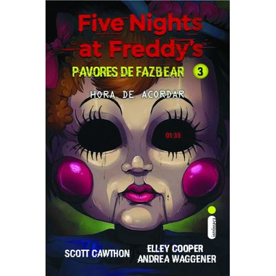 Livro: Hora de Acordar - Five Nights at Freddys: Pavores de Fazbear Vol. 3 (Português) Capa Comum