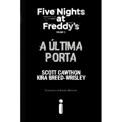 A Última Porta Five Nights at Freddy's Fnaf Capa Comum