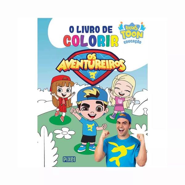 Livro Infantil Pixel Luccas Toon O Livro de Colorir Os Aventureiros