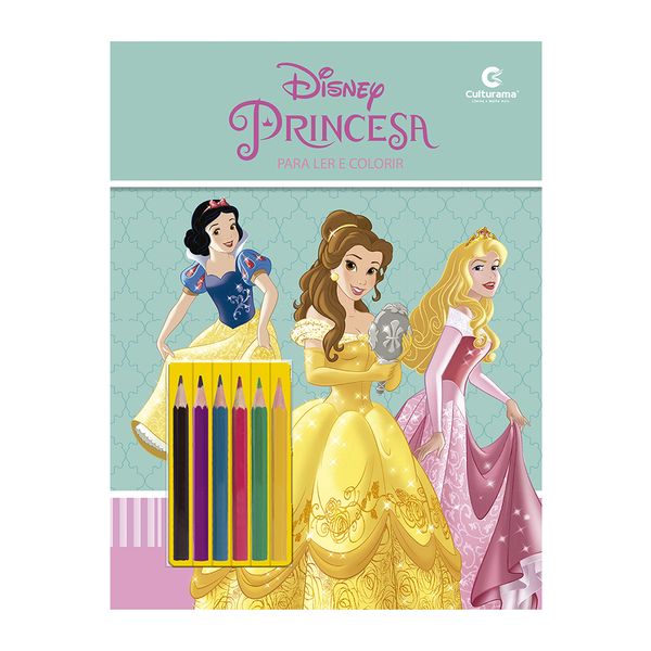 Livro Infantil Culturama para Ler e Colorir Princesas com Lápis de Cor Faber-Castell