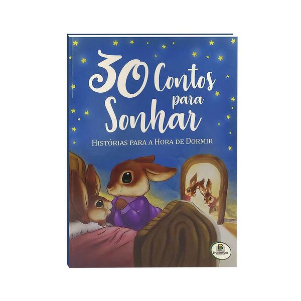 Livro Infantil Todo Livro 30 Contos para Sonhar Hora de Dormir