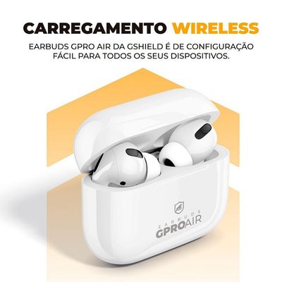 Earbuds - Fone de ouvido GPro Air - Com Pop-up Connection - Gshield
