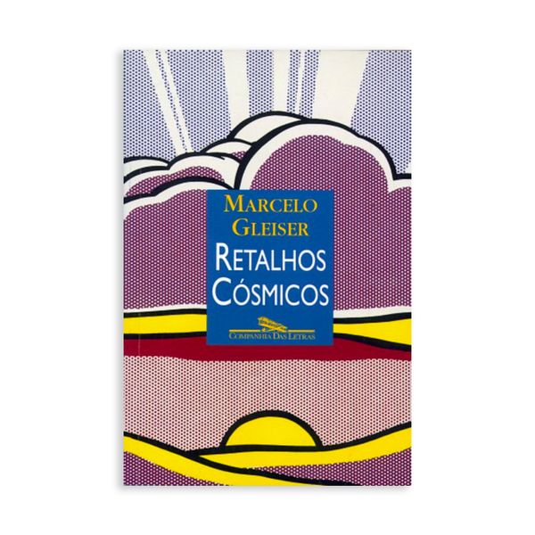 Retalhos Cósmicos - Editora Cia das Letras