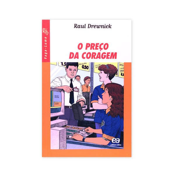 O Preço da Coragem - Col.Vagalume - Editora Ática