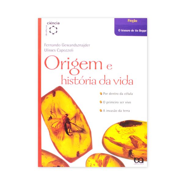 Origem e História da Vida - Editora Ática