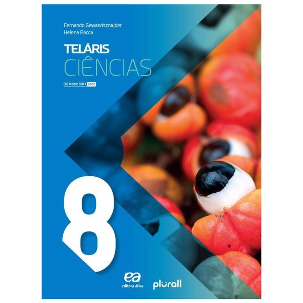 Teláris Ciências - 8º Ano - Editora Ática
