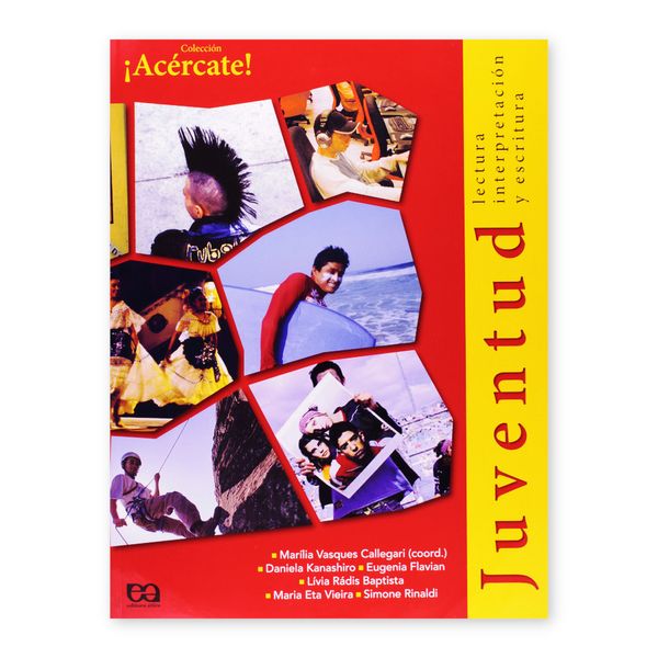 Juventud Lectura, Interpretacion Y Escritura - Editora Atica
