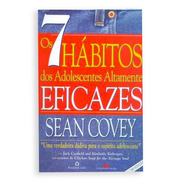 Os 7 Hábitos Dos Adolescentes Altamente Eficazes - Editora Best Seller