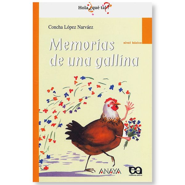 Memorias De Una Gallina - Editora Atica