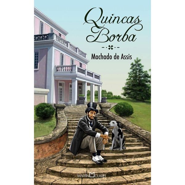 Quincas Borba - Editora Martin Claret