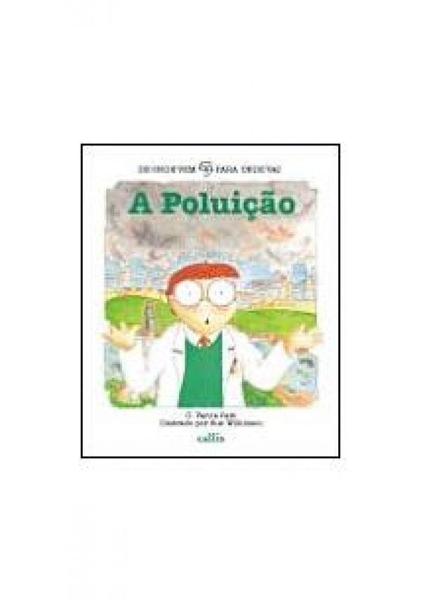 A Poluição - Editora Callis