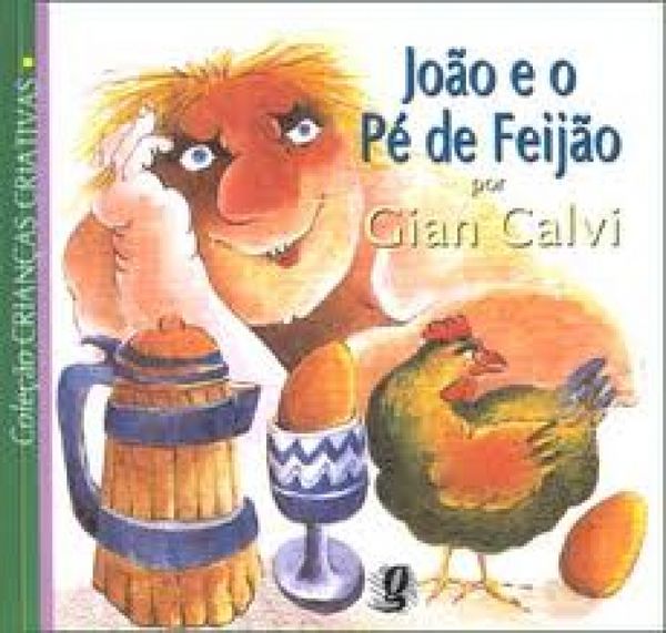 João e o Pé de Feijão - Editora Global