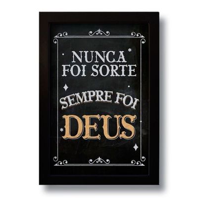 Quadro Decorativo Frase Sempre Foi Deus 33x43 Cm