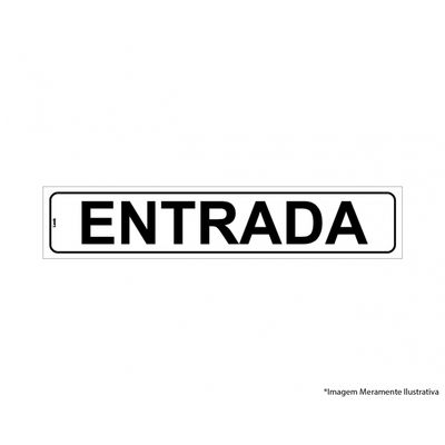 Placa Sinal.Pvc 05X25Cm Entrada Ref 2403