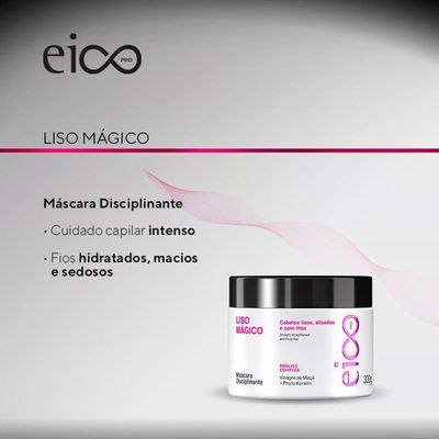 Eico Pro Liso Mágico - Máscara Disciplinante 300g