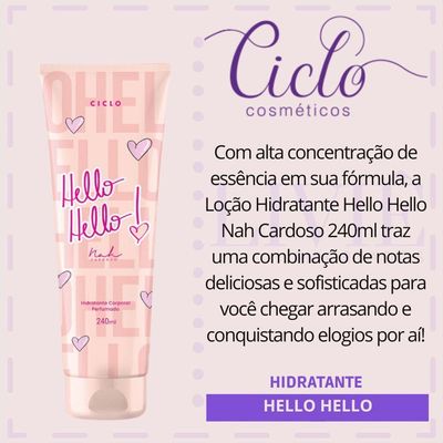 Ciclo Loção Hidratante Nah Hello Hello 240ml