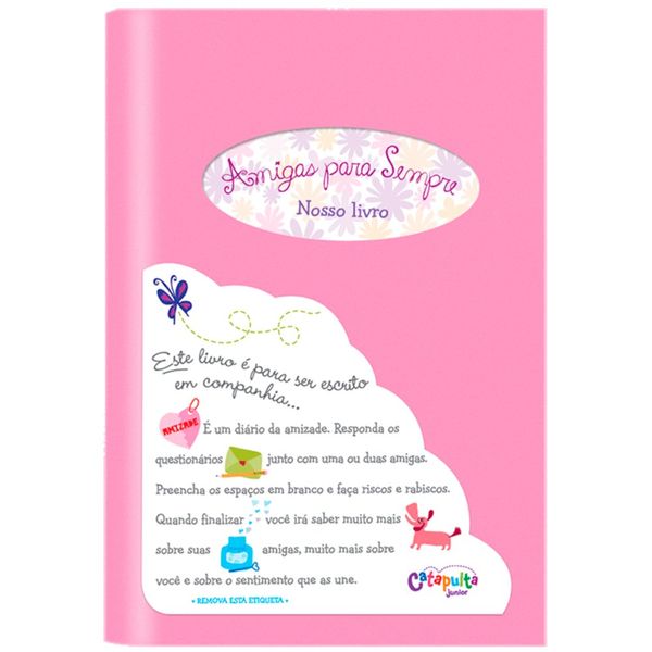 Livro Amigas para Sempre - Catapulta