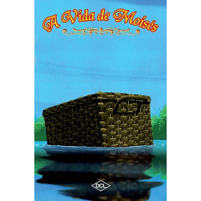 Livro Série Passagens Bíblicas - A Vida de Moisés - Editora DCL