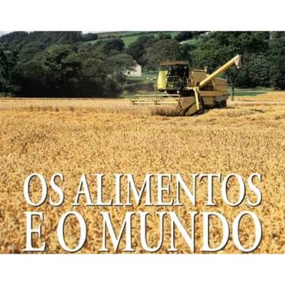 Livro Nosso Ambiente - Os Alimentos e o Mundo - Editora DCL