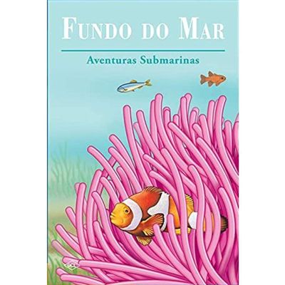 Livro Hora da Diversão - Fundo do Mar - Editora DCL