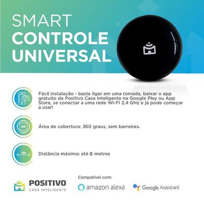 Smart Controle Universal Wi-fi Positivo Casa Inteligente - Cobertura 360° - Alcance 8m - Alimentação Micro Usb