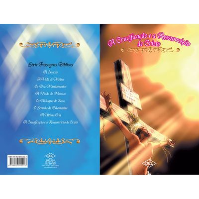 Livro Série Passagens Bíblicas - A Crucificação e a Ressureição - Editora DCL