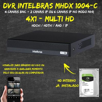 DVR  MHDX 1004-C Multi HD Intelbras de 4 Canais C/HD 1TB