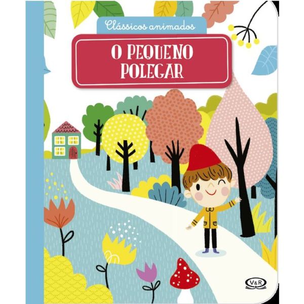 Livro Clássicos Animados - O Pequeno Polegar - VR Editora