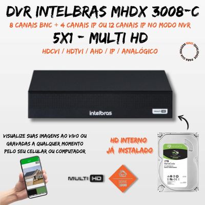 Dvr Gravador 8 Canais Intelbras Mhdx 3008-c Full Hd 1080p com hd 1tb incluso