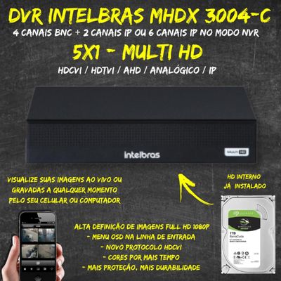 Dvr 04 Canais 5mp Inteligência Vídeo Mhdx 3004 C Intelbras 1TB