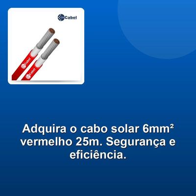 Cabo Solar Cabel 6mm2 Vermelho 25m