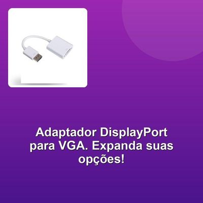 Cabo Adaptador Display Port Para Vga 15cm