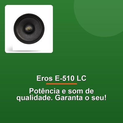 Alto Falante Eros E-510 Lc 10" 500w Rms 4r