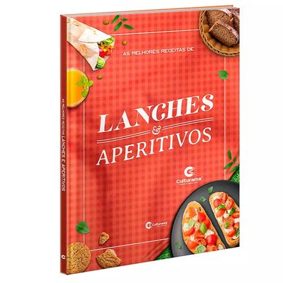 Livro Culturama As Melhores Receitas de Lanches e Aperitivos