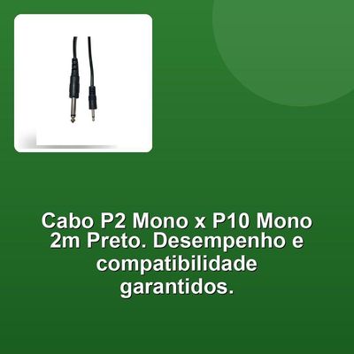 Cabo P2 Mono X P10 Mono 2m Preto