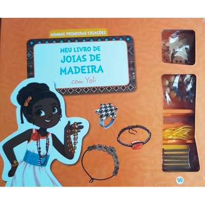 Livro Minhas Primeiras Criações - Meu Livro de Jóias de Madeira com Yoli - VR Editora
