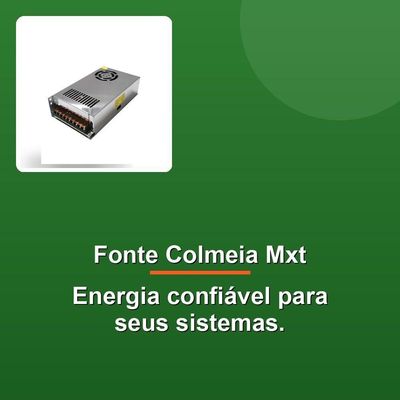 Fonte Chaveada Colmeia Mxt 12v 20a