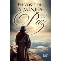 Eu Vos Dou A Minha Paz