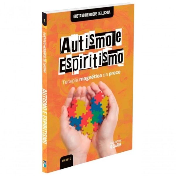 Autismo E Espiritismo - Vol. 2