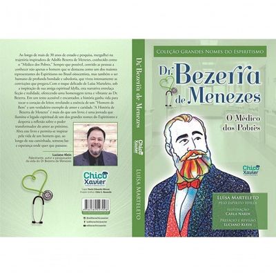 Dr. Bezerra De Menezes O Médico Dos Pobres