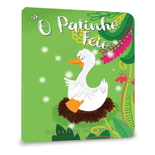 Livro Clássicos de Sempre - O Patinho Feio - Editora DCL