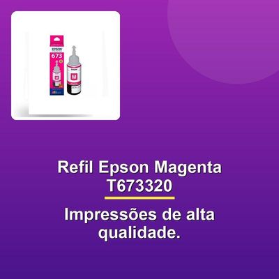 Refil Tinta Epson Magenta T673320