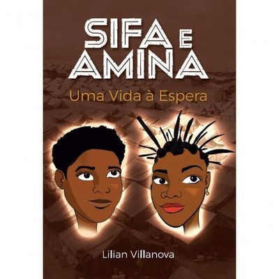 Sifa E Amina - Uma Vida à Espera