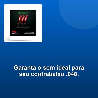 Encordoamento Contrabaixo .040 Giannini